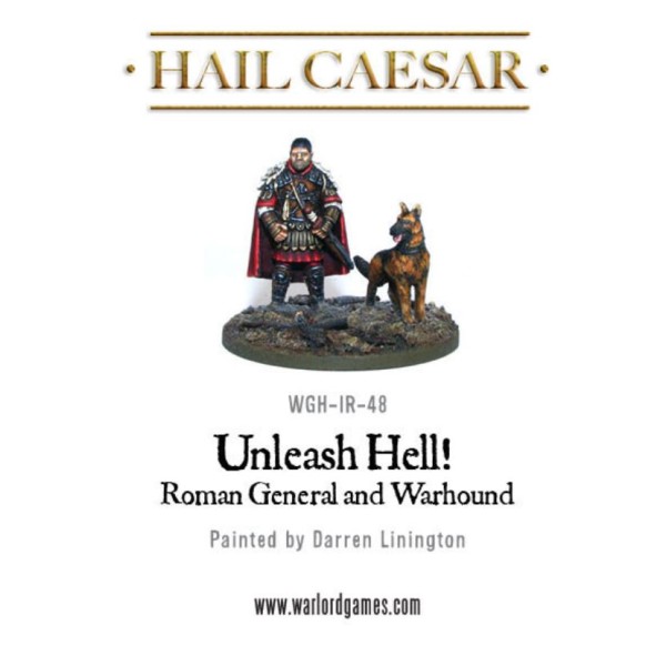 Warlord Games - Ancient Rome - Imperial General and Wahound - Unleash Hell!