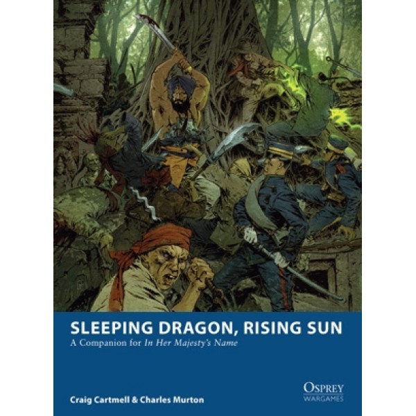In Her Majesty's Name - Sleeping Dragon, Rising Sun - Companion Book
