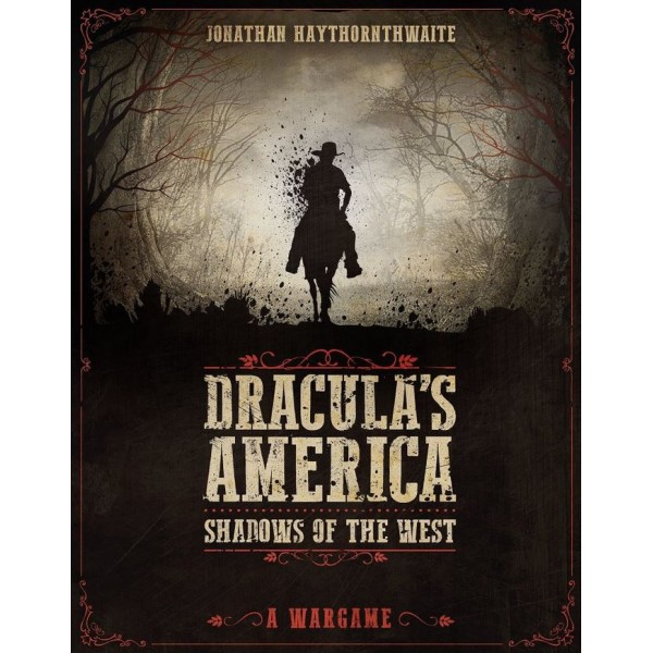 Dracula's America - Shadows of the West - Core Rulebook