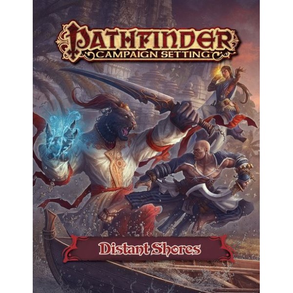 Pathfinder RPG - Campaign Setting - Distant Shores