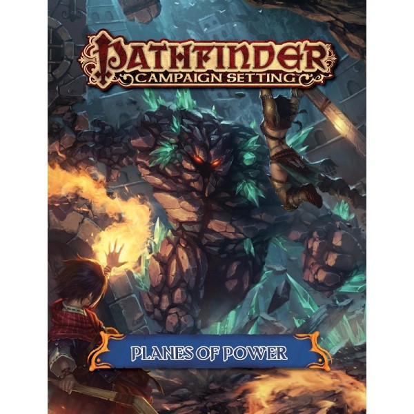 Pathfinder RPG - Campaign Setting - Planes of Power