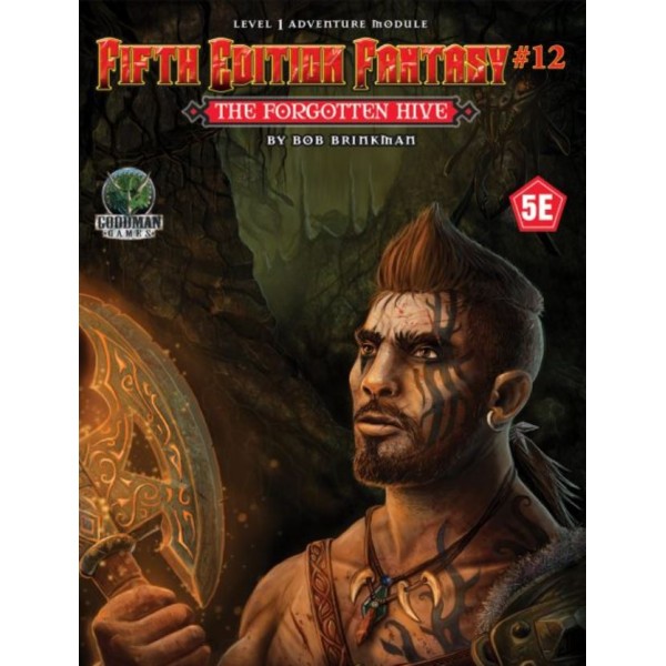 Goodman Games - Fifth Edition Fantasy #12 - The Forgotten Hive