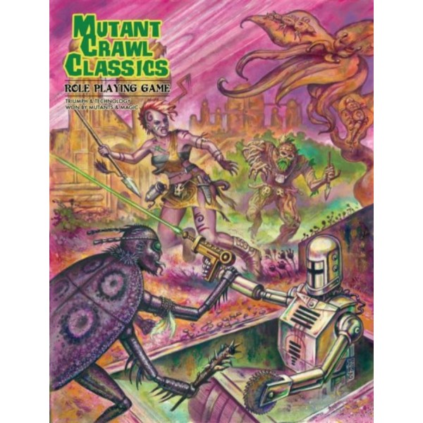 Mutant Crawl Classics - Role Playing Game - Standard Edition (HC)