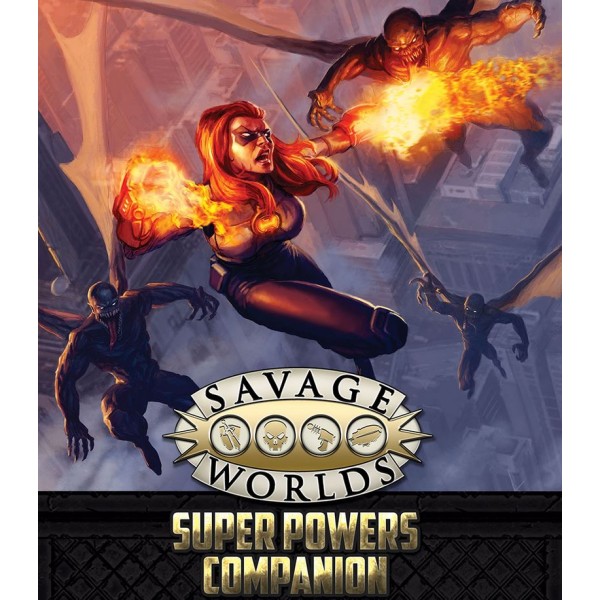 Savage Worlds - Super Powers Companion