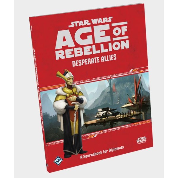 Star Wars - Age of Rebellion - Desperate Allies