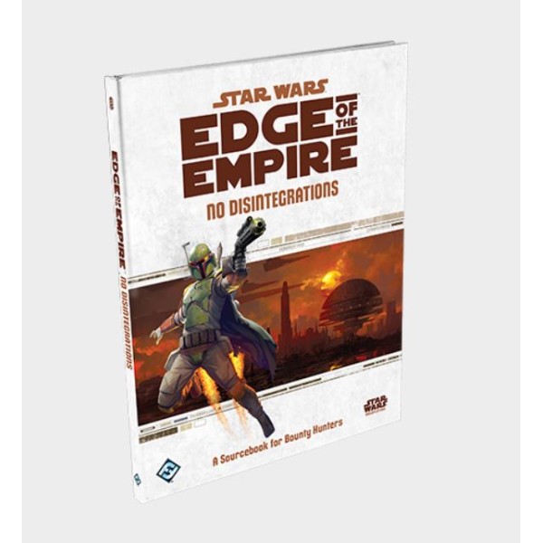 Star Wars - Edge of the Empire RPG - No Disintegrations