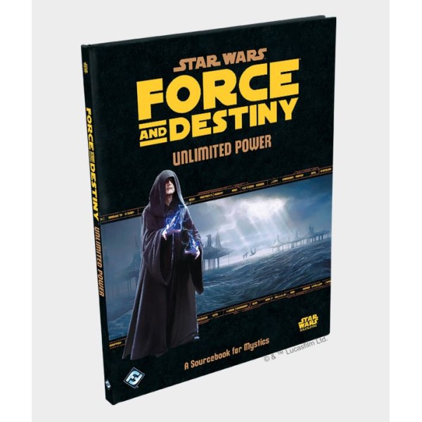 Star Wars - Force and Destiny - Unlimited Power