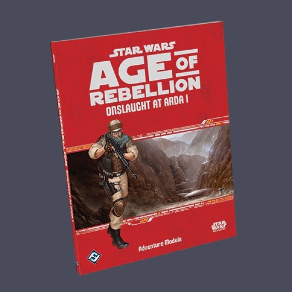 Star Wars - Age of Rebellion - Onslaught at Arda 1