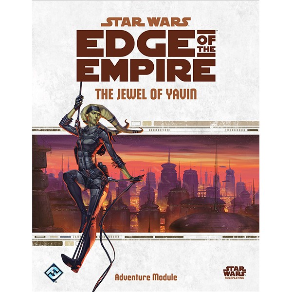 Star Wars - Edge of the Empire RPG: The Jewel of Yavin