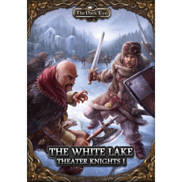 The Dark Eye - Fantasy RPG - Theater Knights 1 - The White Lake