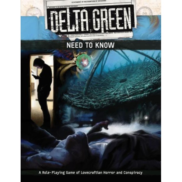 Delta Green RPG - Need to Know