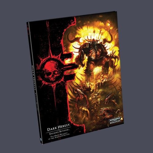 Dark Heresy 2nd Edition RPG - Enemies Beyond