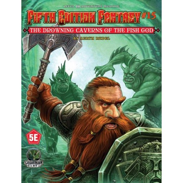 Goodman Games - Fifth Edition Fantasy Adventure #15 - Drowning Caverns of the Fish God 