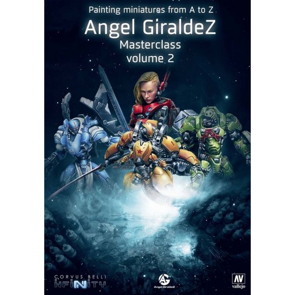 Vallejo Painting Miniatures From A-Z - Angel Giraldez - Volume II